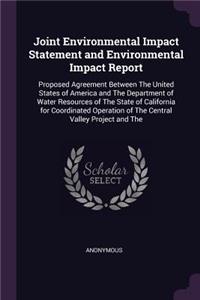 Joint Environmental Impact Statement and Environmental Impact Report