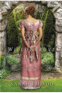 Lady at Willowgrove Hall