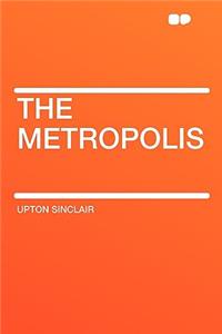 The Metropolis