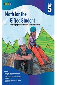 Math for the Gifted Student, Grade 5