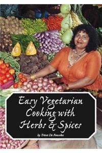 Easy Vegetarian Cooking with Herbs & Spices