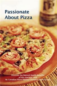 Passionate About Pizza