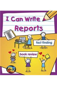 I Can Write Reports