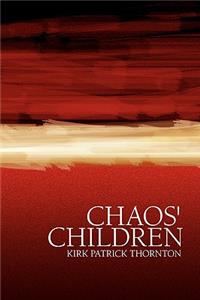 Chaos' Children