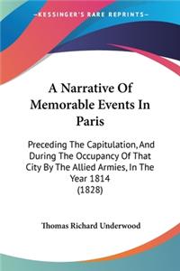 Narrative Of Memorable Events In Paris