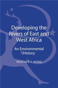 Developing the Rivers of East and West Africa