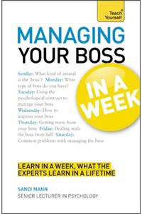 Managing Your Boss in a Week