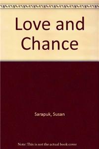 Love and Chance