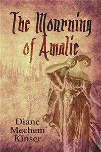 Mourning of Amalie
