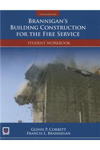 Brannigan's Building Construction for the Fire Service Student Workbook