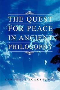 Quest for Peace in Ancient Philosophy