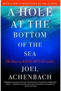 Hole at the Bottom of the Sea
