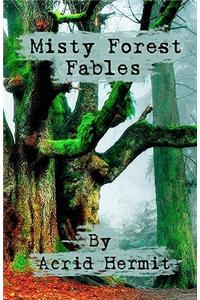 Misty Forest Fables