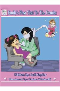 Emily's First Visit to the Dentist