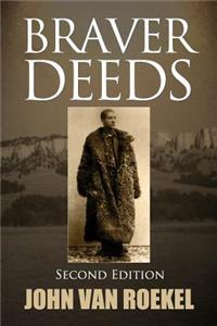 Braver Deeds