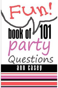 Book of 101 Party Questions