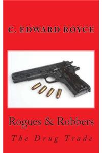 Rogues & Robbers