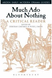 Much Ado About Nothing: A Critical Reader