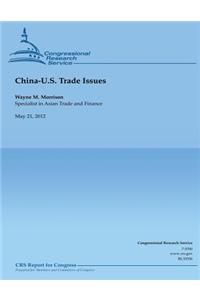 China- U.S. Trade Issues