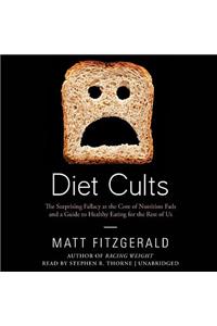 Diet Cults Lib/E