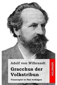 Gracchus der Volkstribun