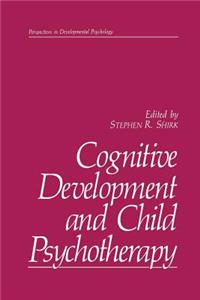 Cognitive Development and Child Psychotherapy