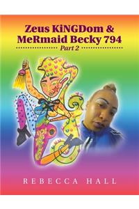 Zeus Kingdom & Mermaid Becky 794