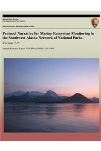 Protocol Narrative for Marine Ecosystem Monitoring in the Southwest Alaska Network of National Parks