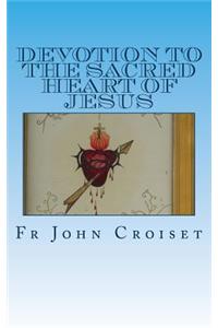Devotion to the Sacred Heart of Jesus