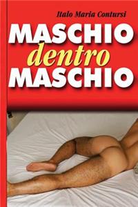 Maschio dentro Maschio