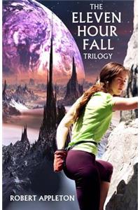 The Eleven Hour Fall Trilogy