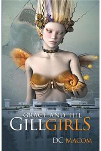 Grace and The Gilgirls