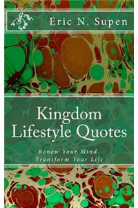 Kingdom Lifestyle Quotes