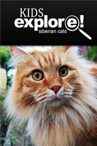 Siberian Cats - Kids Explore