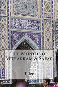 The Months of Muharram & Safar