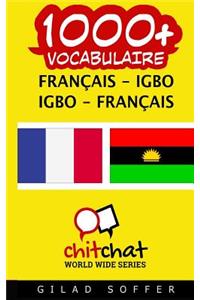1000+ Francais - Igbo Igbo - Francais Vocabulaire