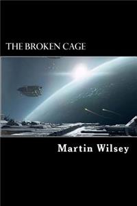 Broken Cage