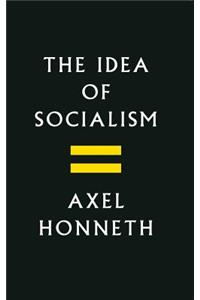The Idea of Socialism