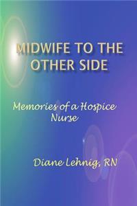 Midwife to the Other Side