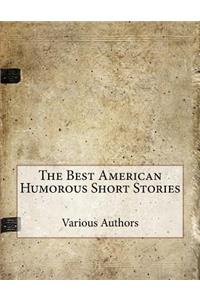 The Best American Humorous Short Stories