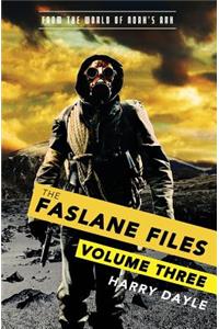 Faslane Files: Volume Three