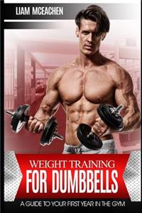 Weight Training for Dumbbells