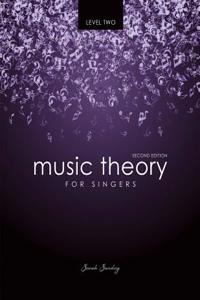 Music Theory for Singers Level 2