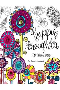 Happy Thoughts Coloring Book