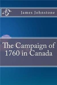 The Campaign of 1760 in Canada