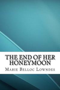 The End of Her Honeymoon