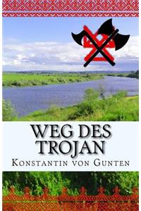 Weg des Trojan