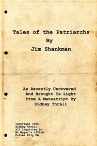Tales Of The Patriarchs