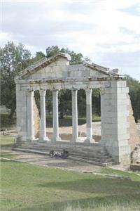 Apollonia Parthenon in Southern Albania Journal: 150 Page Lined Notebook/Diary