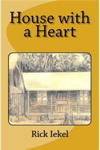 House with a Heart